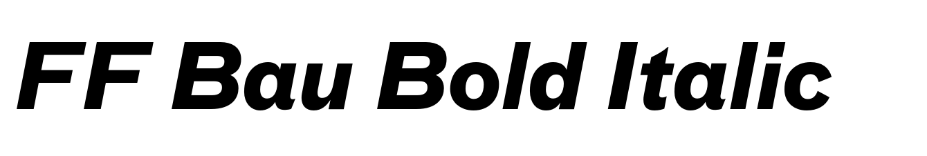 FF Bau Bold Italic